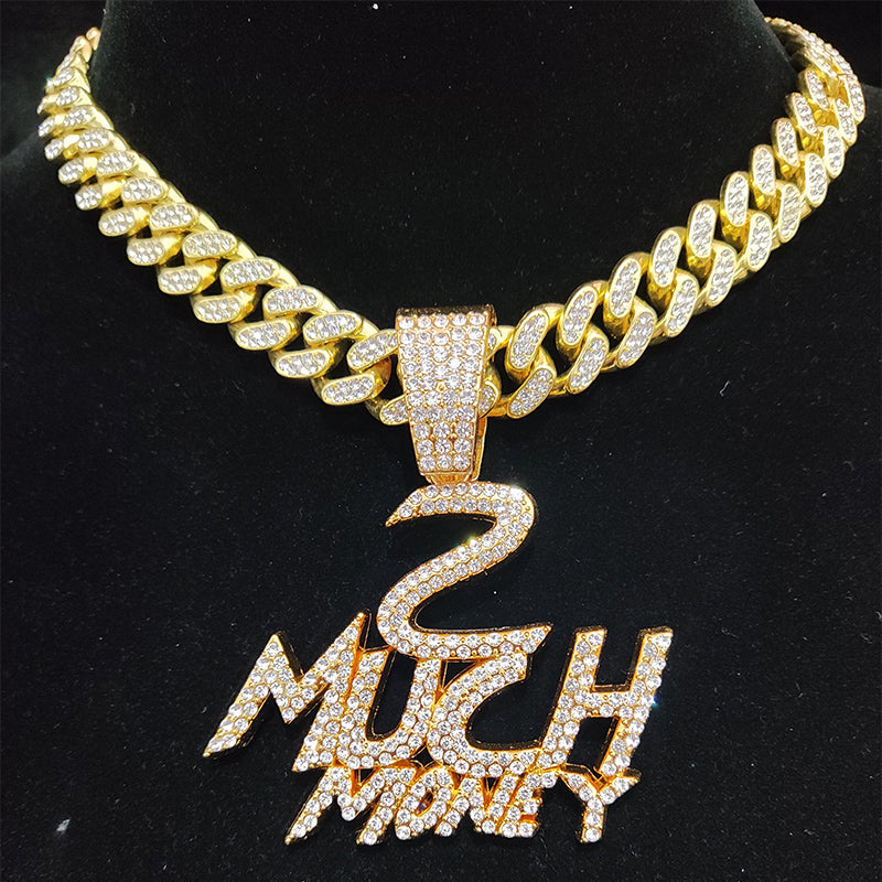 "2 MUCH MONEY" Iced Cuban Link Necklace